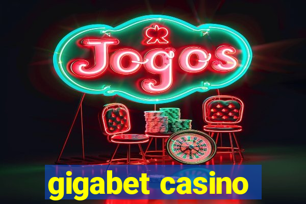 gigabet casino